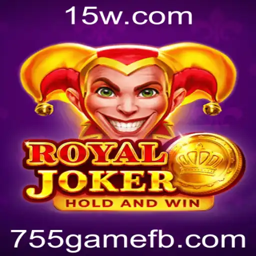 Descubra o Fascinante Mundo de 'RoyalJoker' com '755game'